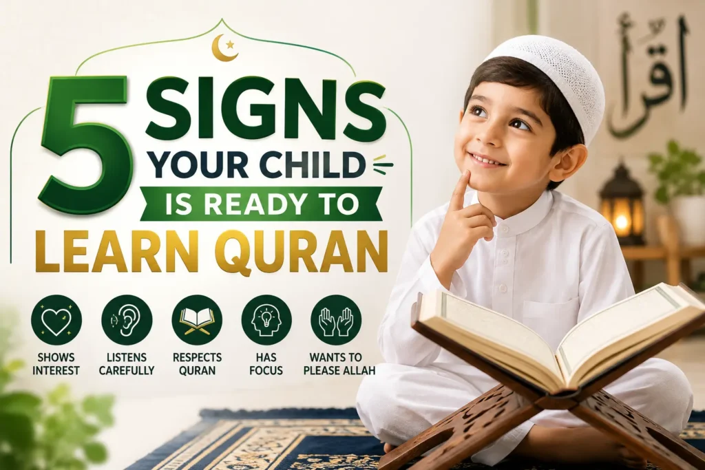 signs child is ready to learn Quran